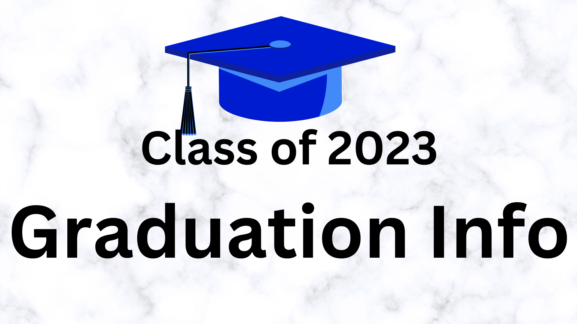 Class of 2023 Graduation Information
